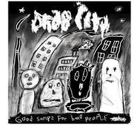 Drab City - Good Songs For Bad People [Cd]