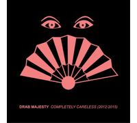 Drab Majesty Completely Careless (2012-2015) (CD) Album