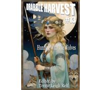Drabble Harvest 13: Hunting With the Wolves