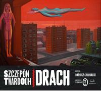 Drach Edycyjo ślonsko - Szczepan Twardoch (Buch auf Polnisch)