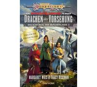 Drachen der Vorsehung: Roman - Ein brandneuer Roman der legendären Drachenlanze-Serie - erstmals auf Deutsch