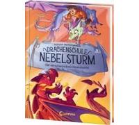 Drachenschule Nebelsturm (Band 2) - Der Verschwundene Feuerdrache