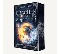 Drachenseelensplitter: Beyond the horizon | Band 2 | Urban Fantasy