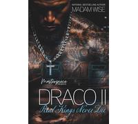 Draco II: Real Kings Never Die