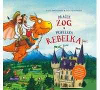 Draco Zog et Princesse Rebelle