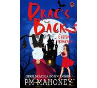 Drac's Back - Édition française: Série Dracula Down Under