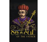 Dracul - Of The Father