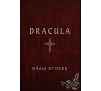 DRACULA: An original classic gothic horror