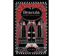 Dracula and Other Horror Classics (Barnes & Noble Collectible Editions)