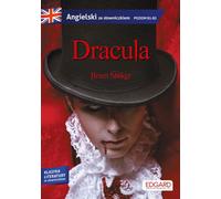 Dracula Angielski ze słowniczkiem - Bram Stoker (Langues étrangères Anglais vers l'anglais)