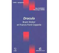 Dracula - Bram Stoker et Francis Ford Coppola Etude du texte - Max Duperray - Armand Colin - broché - Etude