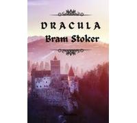 Dracula By Bram Stoker
