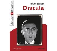 Dracula - Classiques et Patrimoine 2014 - Nadia Ziane-Bruneel - Magnard - Poche - Scolaire / Universitaire