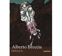 Dracula, Dracul, Vlad ?, Bah... by Alberto Breccia(2006-06-20)
