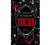 Dracula English Edition | A Timeless Tale of Darkness and Desire | The Gothic classic that still casts its spell - Bram Stoker - Insel Verlag - ebook (ePub) - Livre