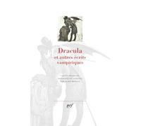 Collectif – Dracula et autres écrits vampiriques – Étui illustré – Gallimard