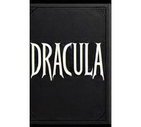 Dracula First Edition: A Gothic Masterpiece of Terror and Seduction