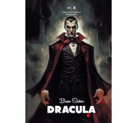 Dracula (Illustrated English-French Bilingual Edition / Anglais-Français Édition Bilingue Illustré)