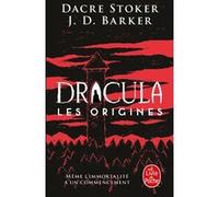 Dracula : les origines Dacre Stoker (Auteur), J.D. Barker (Auteur)