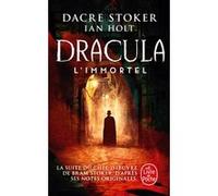 Dracula l'immortel Ian Holt (Auteur), Dacre Stoker (Auteur)
