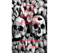 Dracula Meets the Phantom of the Opera: A Novel of Gothic Horror