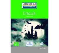 Dracula - Niveau 3/B1 - Lecture CLE en français facile - Livre + CD