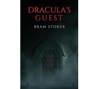 Dracula’s Guest