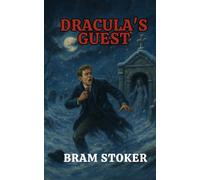 Dracula’s Guest
