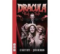 Dracula The Bloody Truth by Le Navet Bete John Nicholson (Auteur)