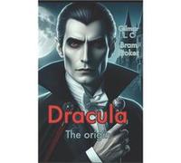 Dracula. The Origin. - Gilmar L. C - Amazon Digital Services LLC KDP - Livre en Anglais Gilmar L. CGilmar L. C (Auteur)