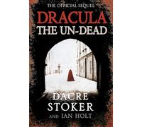 Dracula, the Un-Dead