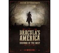 Dracula's America: Shadows Of The West