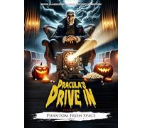 Draculas Drive-in: Phantom From Space [DVD]