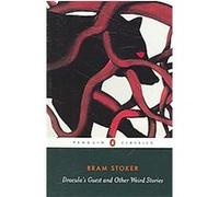 Dracula's Guest And Other Weird Tales, Penguin Classics Series Bram Stoker (Auteur)