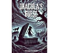 Dracula's Guest: Annotated