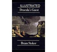 Dracula's Guest Illustrated