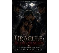 Dracule: Blood And Storm Vol.2: Retelling