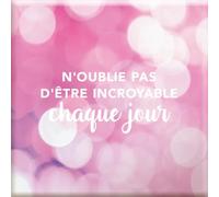 DRAEGER PARIS 1886 - Magnet Aimanté de Motivation - Message Inspirant N'oublie Pas d'Être Incroyable - Rappel Quotidien de Confiance en Soi - Dimensions: 6,5 x 6,5 cm - Idéal Maison ou Bureau
