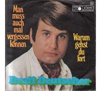 Drafi Deutscher - Drafi Deutscher: Man Muss Auch Mal Vergessen Können / Warum Gehst Du Fort [7'' Vinyl] GERMAN M 25175 [Vinyl LP]
