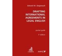 Drafting International Agreements In Legal English