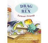 Drag and Rex 1 Forever Friends by Susan Lubner Susan Lubner (Auteur)