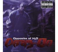 Drag-on – Opposite Of H2o – Universal Music Group
