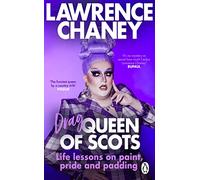 (Drag) Queen of Scots: The hilarious and heartwarming memoir from the UK’s favourite drag queen