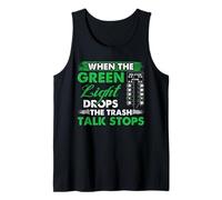 Drag Racing Green Light Start Tree Trash Talk Racer Humour Débardeur