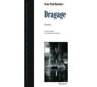 Dragage - Jean-Paul Quéinnec - Quartett - broché - Théâtre