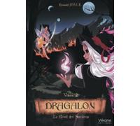 Dragalon - Volume 2 : Le réveil des sorcières