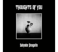 Dragatto, Salvator - Thoughts of You (Opaque Natural Vinyl)
