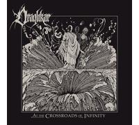 Draghkar - At The Crossroads Of Infinity [Compact Discs]