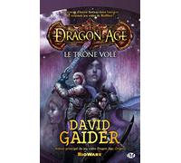 Dragon Age, tome 1 : Le Trône volé