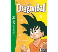 Dragon Ball 07 NED - Le tournoi - Akira Toriyama - Bb Rose Verte - Poche - Roman junior dès 9 ans